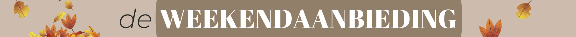 Het weekendaanbod