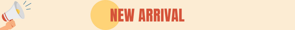 New arrivals